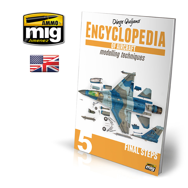 AMMO: 6054 - ENCYCLOPEDIA OF AIRCRAFT MODELLING TECHNIQUES - VOL.5 - FINAL STEPS