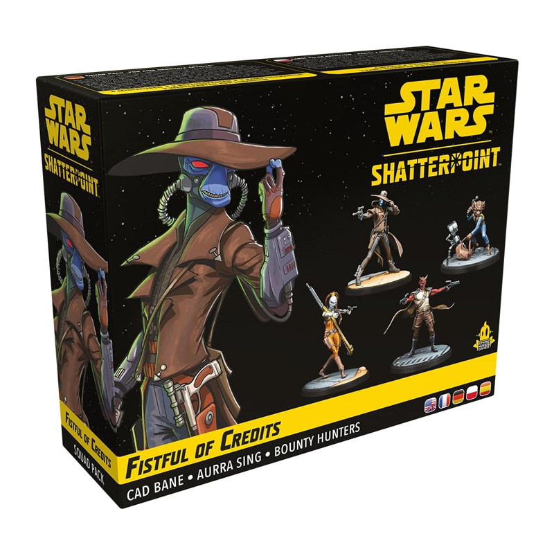 STAR WARS: SHATTERPOINT - FISTFUL OF CREDITS (CAD BANE SQUAD PACK)