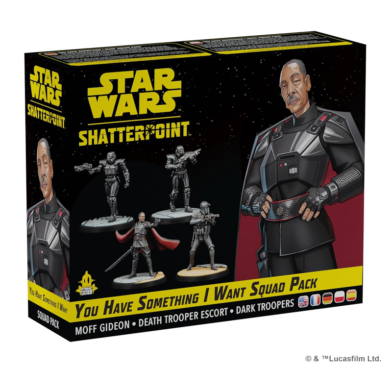 STAR WARS: SHATTERPOINT - YOU HAVE SOMETHING I WANT SQUAD PACK