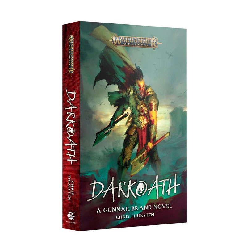 AGE OF SIGMAR: DARKOATH (PAPERBACK)
