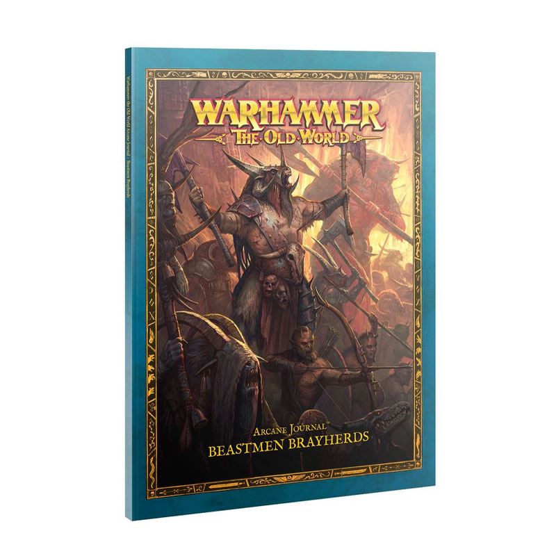 THE OLD WORLD: ARCANE JOURNAL: BEASTMEN BRAYHERDS
