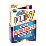 FLIP 7: WITH A VENGEANCE