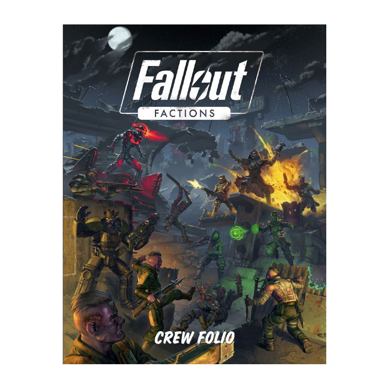 FALLOUT: FACTIONS - CREW FOLIO
